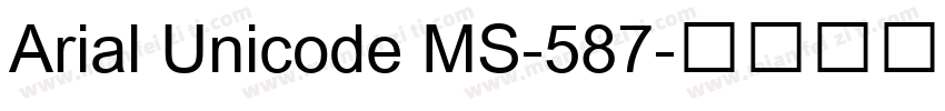 Arial Unicode MS-587字体转换